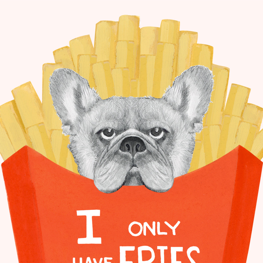 Frenchie Fries  